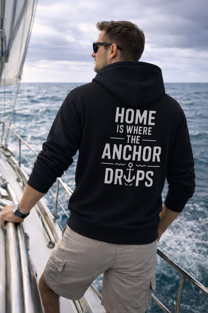Home Is Where the Anchor Drops Hoodie