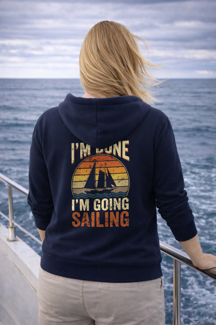 I’m Going Sailing Hoodie