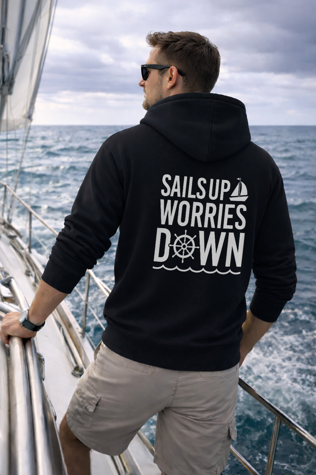 Sails Up Worries Down Hoodie